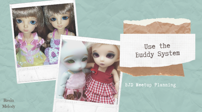 BJD Meetup Planning: Buddy System