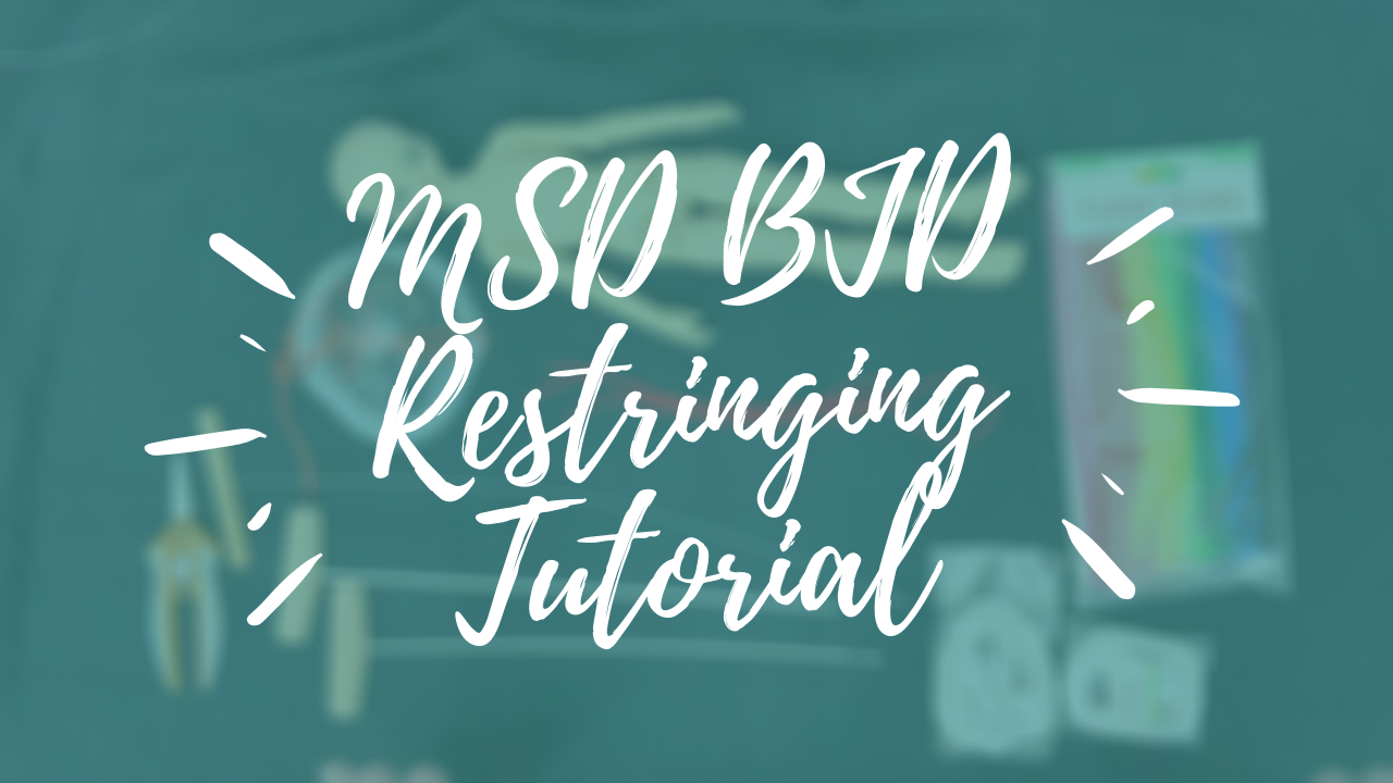 MSD BJD Restringing Tutorial Thumbnail